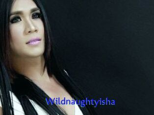 Wildnaughtyisha