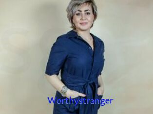 Worthystranger
