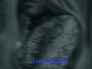 Wyshaddymeh