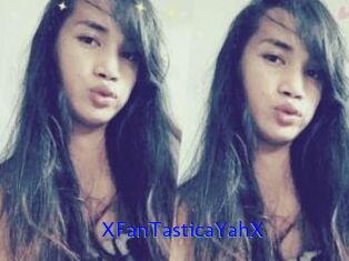 XFanTasticaYahX