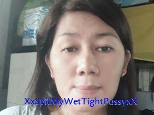 XxSpitMyWetTightPussyxX