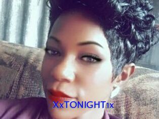 XxTONIGHT1x