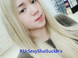 XUrSexyShaiSuckerx