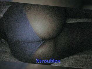 X_trouble_x