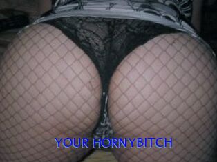 YOUR_HORNYBITCH