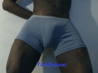 Yamahaooo