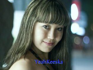 YeahKeeska