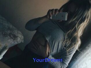 YourDream1
