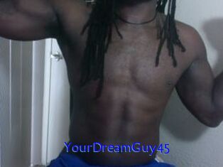 YourDreamGuy45