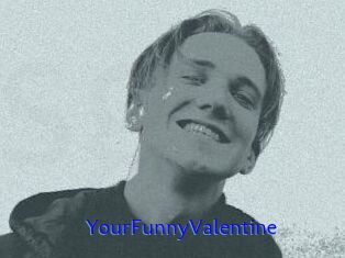 YourFunnyValentine