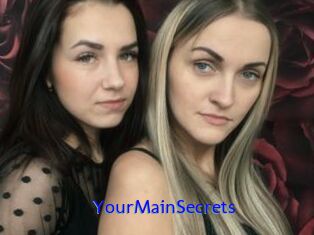 YourMainSecrets