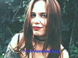 YourMeeeowKitty