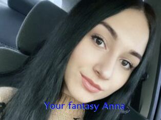 Your_fantasy_Anna
