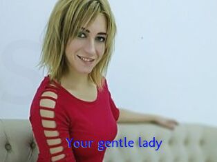 Your_gentle_lady