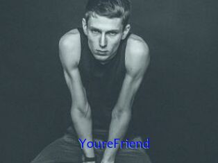YoureFriend