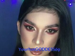 YourhotGODDESS69