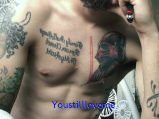 Youstillloveme