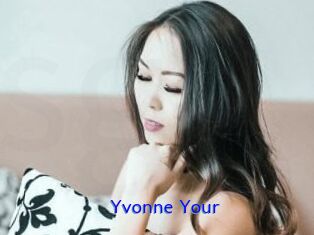 Yvonne_Your
