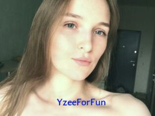 YzeeForFun