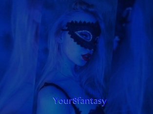 Your8fantasy