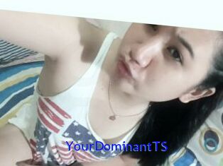 YourDominantTS