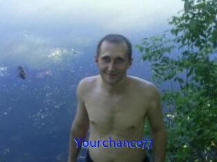 Yourchance77