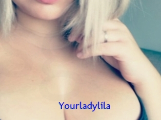 Yourladylila
