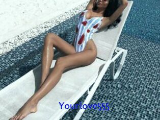 Yourlove555
