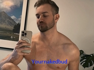 Yournakedbud