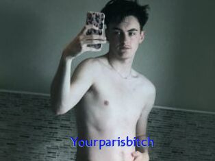 Yourparisbitch