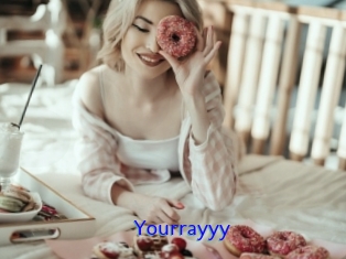 Yourrayyy