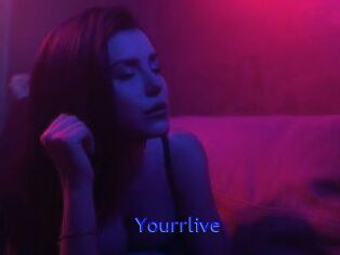 Yourrlive
