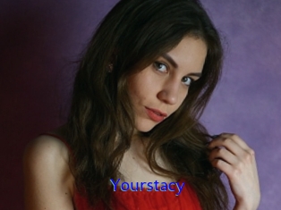 Yourstacy