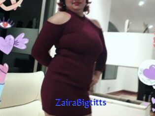 ZairaBigtitts