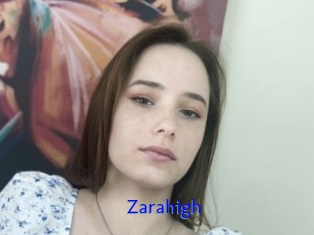 Zarahigh